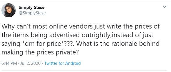 Frustrated user who expresses her dislike for the “DM for price” culture of Nigerian online vendors