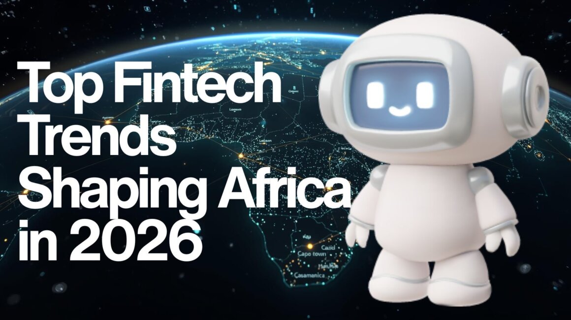 Top Fintech Trends Shaping Africa's Financial Landscape in 2026 - The ...